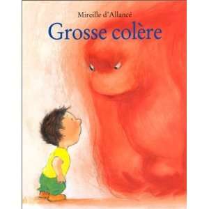  Grosse colere [Mass Market Paperback] Allance Books