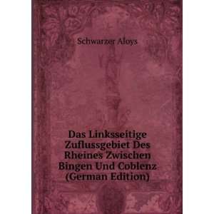   (German Edition) Schwarzer Aloys 9785874466183  Books