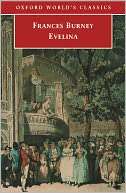   Evelina by Frances Burney, Oxford University Press 