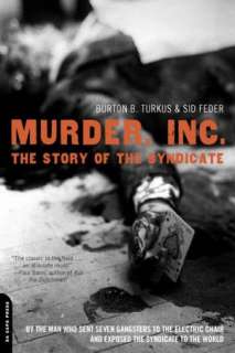   Story of the Syndicate by Burton B. Turkus, Da Capo Press  Paperback