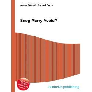  Snog Marry Avoid? Ronald Cohn Jesse Russell Books