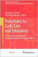 Transitions to Early Care and Deanna M. Laverick