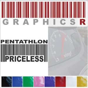 Sticker Decal Graphic   Barcode UPC Priceless Pentathlon Olympics A723 