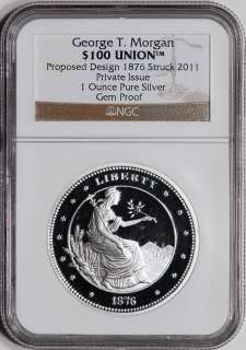 2011 US Proposed Design Silver (1 oz) $100 Union   NGC Certified Gem 