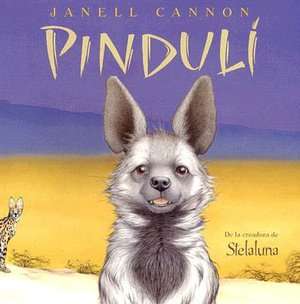   Pinduli by Janell Cannon, Lectorum Publications, Inc 