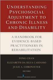 Understanding Psychosocial Adjustment to Chronic Illness and 