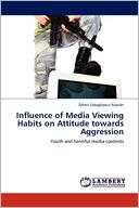 Influence of Media Viewing Habits on Attitude towards Aggression