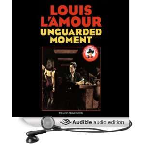   Moment (Audible Audio Edition) Louis LAmour, William Bogart Books