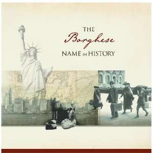  The Borghese Name in History Ancestry Books