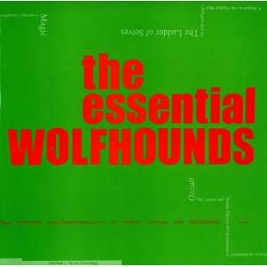  The Essential Wolfhounds The Wolfhounds Music