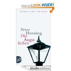 Die Ängstlichen Roman (German Edition) Peter Henning  