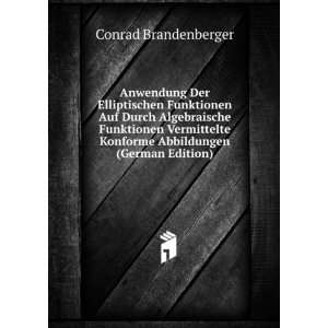   (German Edition) (9785875050022) Conrad Brandenberger Books