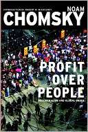 Profit over People  Noam Chomsky