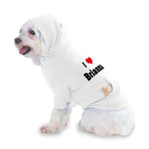  I Love/Heart Brianna Hooded T Shirt for Dog or Cat MEDIUM 
