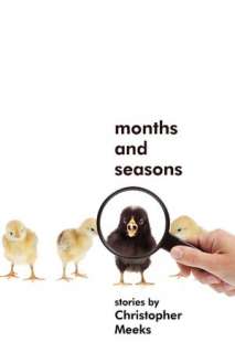   Months And Seasons by Christopher Meeks, White 