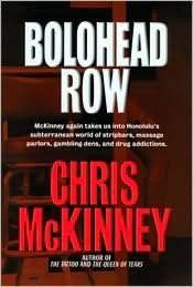   Bolohead Row by Chris McKinney, Mutual Publishing 