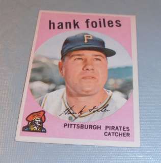 1959 TOPPS HANK FOILES #294 EXMT PITTSBURGH PIRATES  