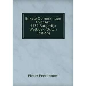   Art. 1132 Burgerlijk Wetboek (Dutch Edition) Pieter Peereboom Books