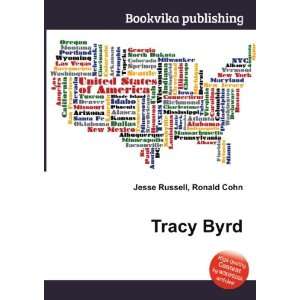  Tracy Byrd Ronald Cohn Jesse Russell Books