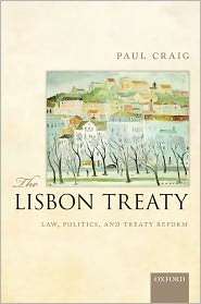   Treaty Reform, (0199595011), Paul Craig, Textbooks   