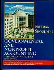 Governmental and Nonprofit Accounting, (0130264695), Robert I. Freeman 