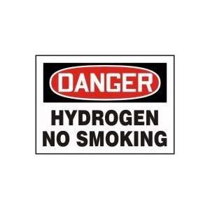    DANGER HYDROGEN NO SMOKING 10 x 14 Plastic Sign