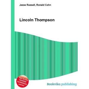  Lincoln Thompson Ronald Cohn Jesse Russell Books