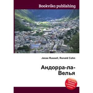  Andorra la Velya (in Russian language) Ronald Cohn Jesse 