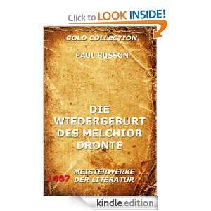 Die Wiedergeburt des Melchior Dronte (Kommentierte Gold Collection 