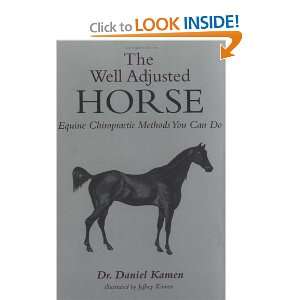  The Well Adjusted Horse Equine Chiropractic Methods You 