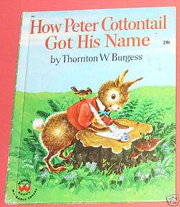 How Peter Cottontail Got His Name 1957 Wonder book SEE  