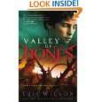 Valley of Bones (Jerusalems Undead Trilogy) by Eric Wilson 