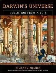 Darwins Universe Evolution from A to Z, (0520243765), Richard Milner 