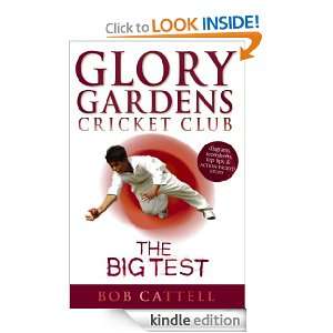 Glory Gardens 3   The Big Test Cattell Bob  Kindle Store