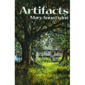   Artifacts (Faye Longchamp Mysteries, Book 1) Mary Anna Evans Books