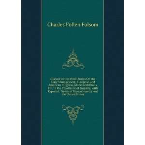   of Massachusetts and the United States Charles Follen Folsom Books