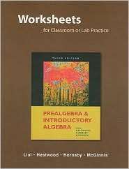 Worksheets for Classroom or Lab Practice for Prealgebra and 