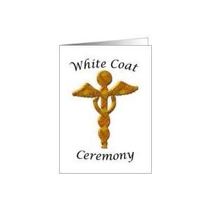  White Coat Ceremony Congratulations Gold Medical Symbol 