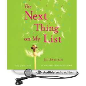  The Next Thing on My List (Audible Audio Edition) Jill 