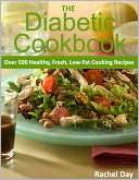 THE Diabetic Cookbook   Over 500 Healthy, Fresh, Low Fat Diabetic 