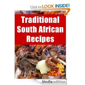 Traditional South African Recipes   Surprise Your Guests With 