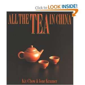  All the Tea in China [Paperback] Kit Chow Books