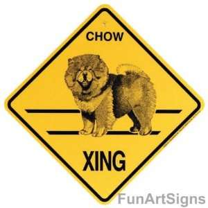  Chow Crossing Xing Sign