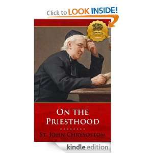 On the Priesthood   Enhanced St. John Chrysostom, Wyatt North, Bieber 