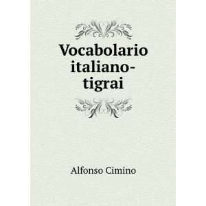  Vocabolario italiano tigrai Alfonso Cimino Books