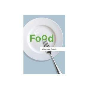  Food (9780745649351) Jennifer Clapp Books