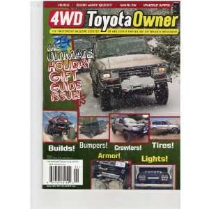  4wd Toyota Owner Magazine (The Holiday Gift Guide Issue 