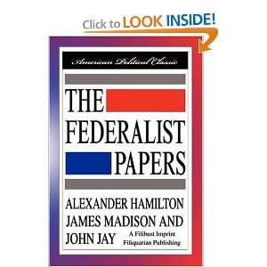  The Federalist Papers (9781599866420) Alexander Hamilton 