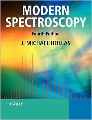 Modern Spectroscopy, (0470844167), J. Michael Hollas, Textbooks 