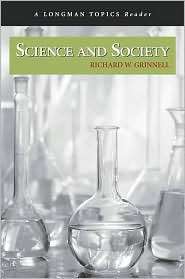 Science and Society, (0321318110), Richard W. Grinnell, Textbooks 